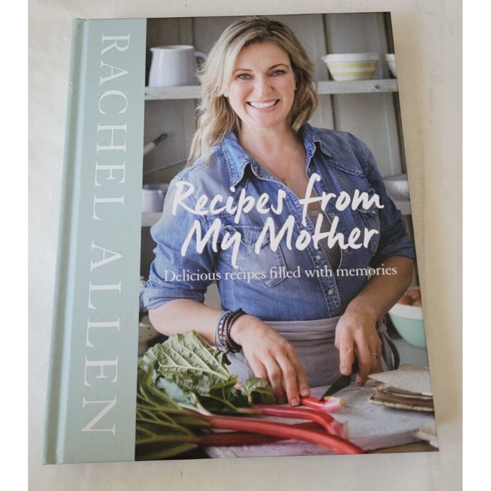 Recipes from My Mother by Rachel Allen (Hardcover)